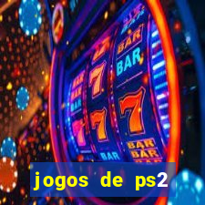 jogos de ps2 formato iso